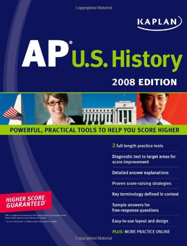 Kaplan AP U.S. History, 2008 Edition by Krista Dornbush