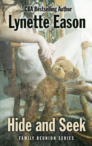 Hide And Seek by Lynette Eason