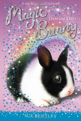 Dancing Days #5 by Sue Bentley 
			
			
		
		
		
       	 
       		
       			,