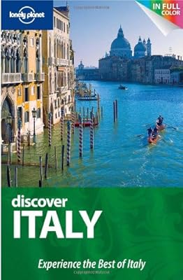 Lonely Planet Discover Italy (Full Color Country Travel Guide)