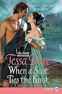 When a Scot Ties the Knot LP: Castles Ever After by Tessa Dare