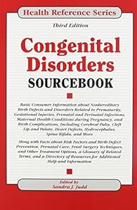 Congenital Disorders Sourcebook by Sandra J. Judd