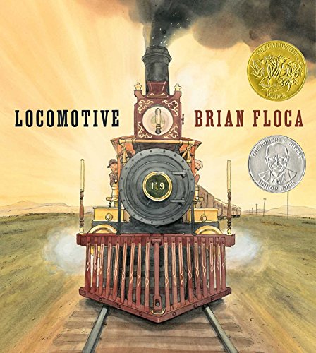 Locomotive: by Brian Floca