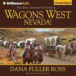 Wagons West Nevada!: Wagons West, Book 8