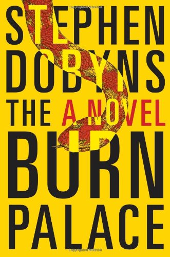 The Burn Palace by Stephen Dobyns
