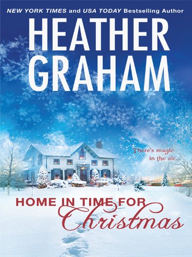 Home in Time for Christmas by Heather Graham