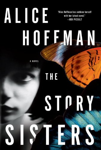 The Story Sisters: A Novel by Alice Hoffman