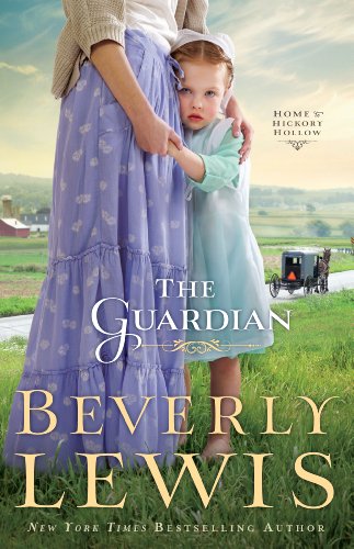 The Guardian by Beverly Lewis