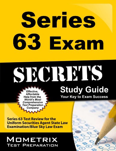 Series 63 Exam Secrets Study Guide: Series 63 Test Review for the Uniform Securities Agent State Law Examination / Blue Sky Law Exam by Series 63 Exam Secrets Test Prep Team