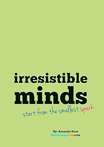 Irresistible Minds - Workbook & Journal by Amanda Ross