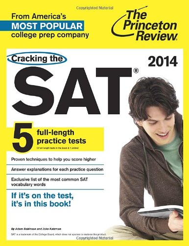 Cracking the SAT with 5 Practice Tests, 2014 Edition (College Test Preparation) by Princeton Review