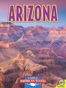 Arizona: The Grand Canyon State