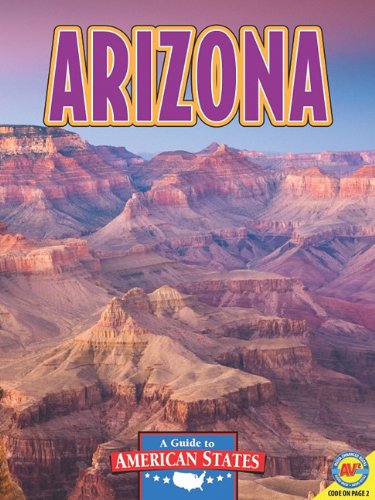Arizona: The Grand Canyon State by Rennay Craats