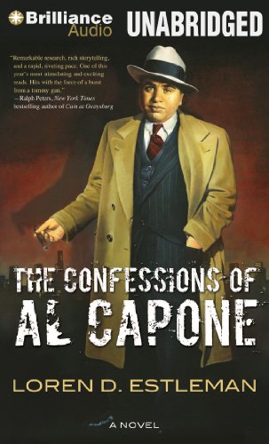 The Confessions of Al Capone by Loren D. Estleman