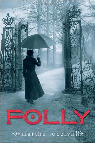 Folly by Marthe Jocelyn