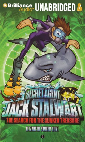 Secret Agent Jack Stalwart: Book 2: The Search for the Sunken Treasure: Australia by Elizabeth Singer Hunt