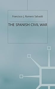 The Spanish Civil War: Origins, Course and Outcomes (Twentieth Century Wars, 14)