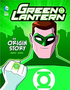 Green Lantern: An Origin Story