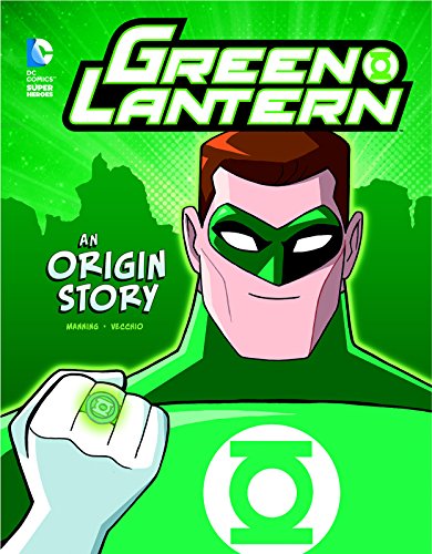 Green Lantern: An Origin Story by Matthew K Manning