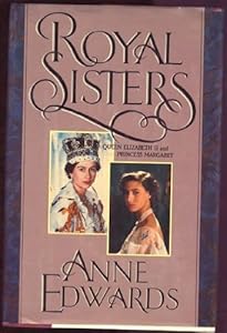 Royal Sisters: Queen Elizabeth II and Princess Margaret