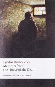 Memoirs from the House of the Dead