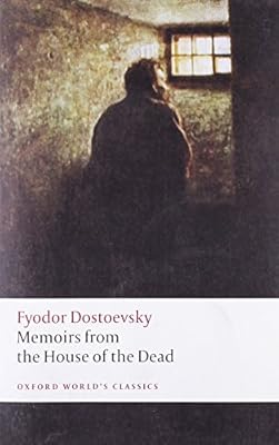 Memoirs from the House of the Dead