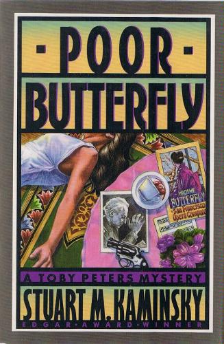 Poor butterfly by Stuart M Kaminsky