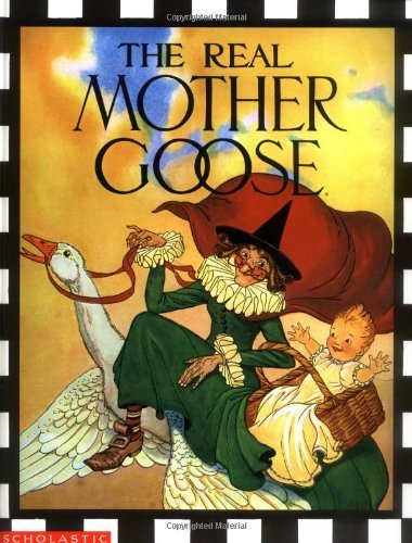 The Real Mother Goose by unknown author