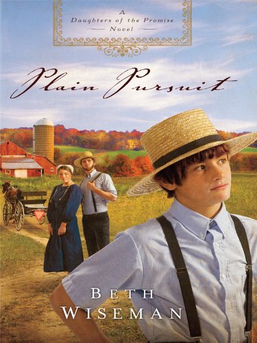 Plain Pursuit by Beth Wiseman