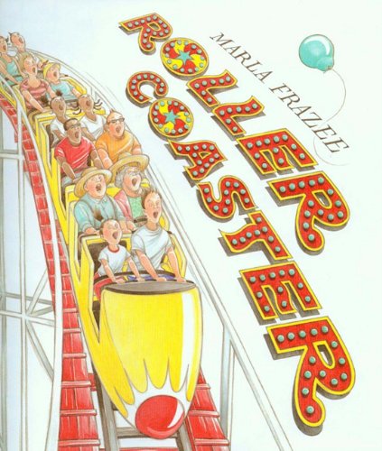 Roller Coaster by Marla Frazee