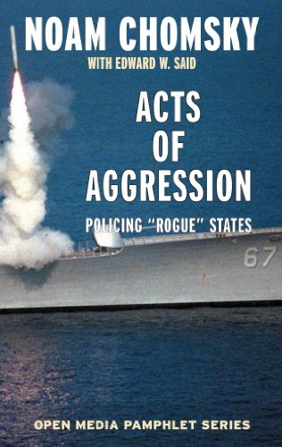 Acts of Aggression: Policing Rogue States (Open Media Series) by Noam Chomsky