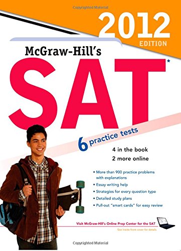 McGraw-Hill's SAT, 2012 Edition by Christopher Black