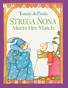 Strega Nona Meets Her Match (Turtleback School & Library Binding Edition)