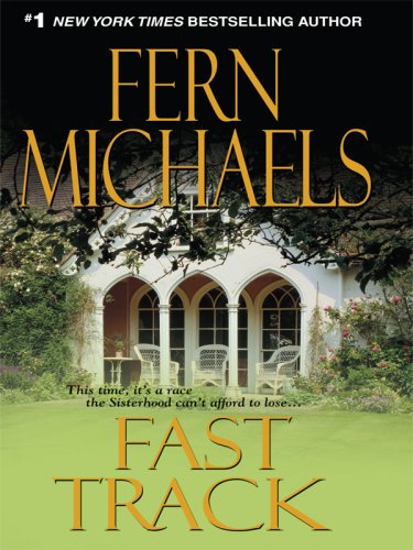 Fast Track by Fern Michaels