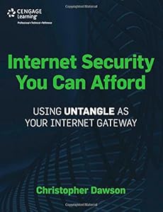 Internet Security You Can Afford: The Untangle Internet Gateway