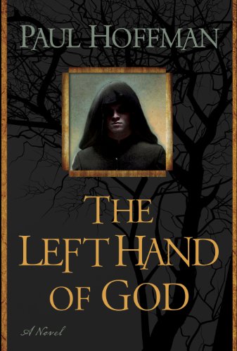 The Left Hand of God (Left Hand of God Trilogy) by Paul Hoffman