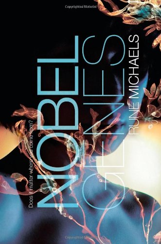 Nobel genes by Rune Michaels