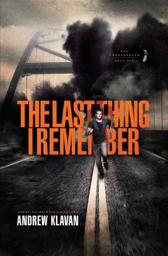 The Last Thing I Remember by Andrew Klavan