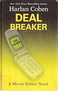 Deal Breaker: A Myron Bolitar Novel
