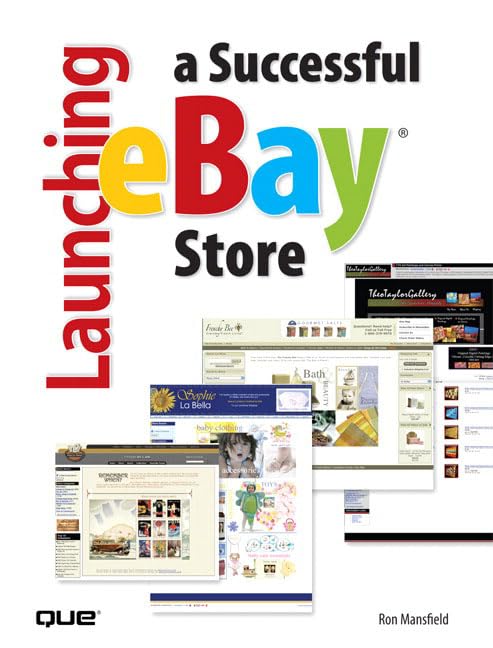 Launching a Successful Ebay Store by Ron Mansfield