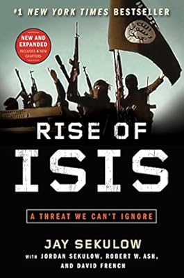Rise of ISIS: A Threat We Can't Ignore