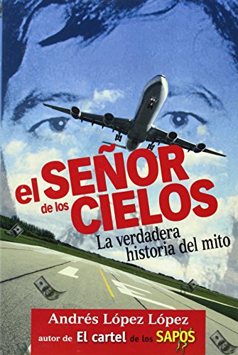 El se�or de los cielos by Andr�s L�pez L�pez