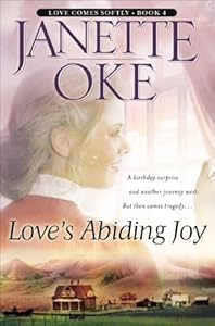 Love's Abiding Joy (Love Comes Softly Book #4)