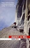 Against The Wall by Yates, Simon New Edition (1998)