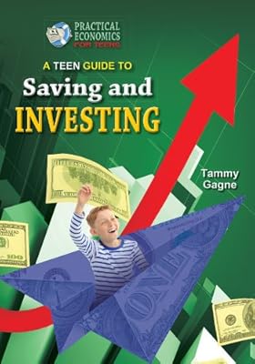 Teen Guide to Saving and Investing