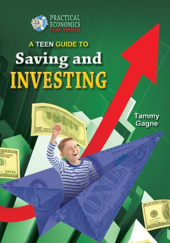 Teen Guide to Saving and Investing by Tammy Gagne
