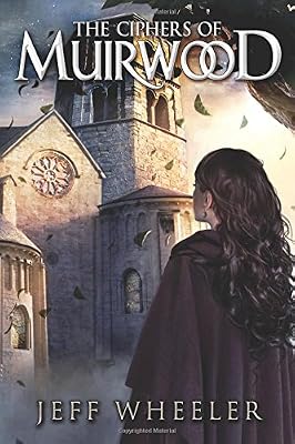 The Ciphers of Muirwood