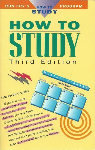 How to Study (Ron Fry's How to Study Program) by Ron Fry