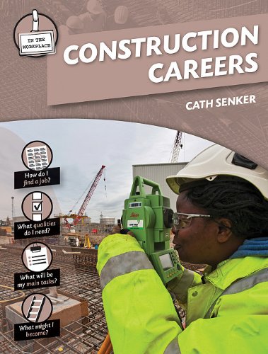 Construction Careers by Cath Senker