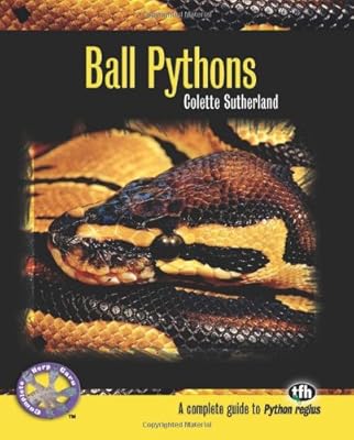 Ball Pythons: A Complete Guide to Python Regius (Complete Herp Care)
